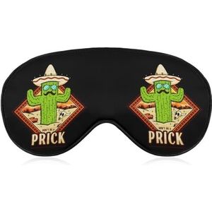 Don't Be Prick-Mexicaanse cactus slaapmasker lichtgewicht oogmasker om te slapen met verstelbare riem voor mannen vrouwen