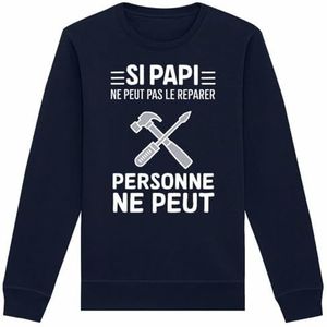 Sweatshirt Si Papi kan het niet repareren, uniseks, bedrukt in Frankrijk, 100% biologisch katoen, verjaardagscadeau opa, origineel grappig, Marineblauw, XS
