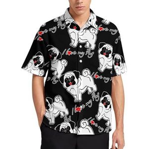 I Love My Pug2 Zomershirts voor heren, casual, korte mouwen, button-down-blouse, strandtop met zak, XS
