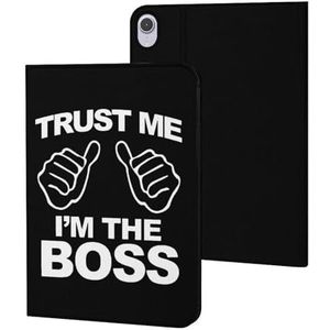 Trust Me I'm The Boss Case Compatibel Voor ipad Mini6 (8.3"") Slanke Case Cover Beschermende Tablet Cases Stand Cover