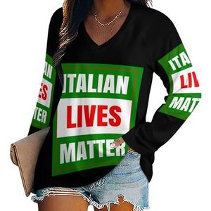 Italian Lives Matter Damesshirt met V-hals en lange mouwen, casual, losse pasvorm