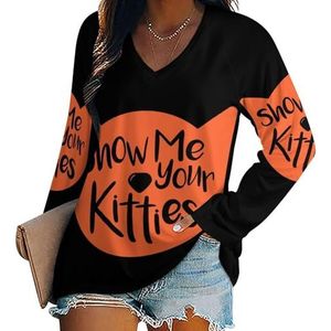 Show_Me_Your_Kitties Damesshirt met V-hals en lange mouwen, casual, losse pasvorm