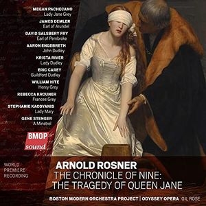 Arnold Rosner The Chronicle of Nine The Tragedy of Queen Jane