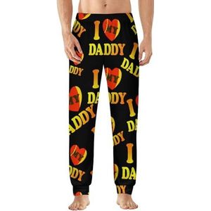 I Love My Daddy Pyjama voor heren, zachte loungebroek, lichte slaapbroek