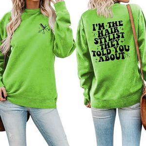 MLZHAN Kam Schaar Voorzijde Print Vrouwen Sweatshirt Ik Ben De Haar Stylist Terug Gedrukt Shirts Tops Kapper Gift Jas, Fluorescerend Groen, S