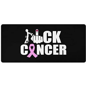 Fuck Cancer Logo Mode Bureau Muismat Antislip Gaming Muismat Accessoires Decor 40x90cm