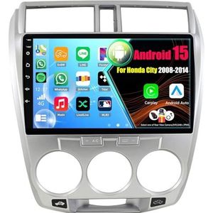 Android 15 Autoradio Voor Honda City 2008-2014 met Draadloze Carplay Android Auto, 9 Inch Autoscherm Soporta Bluetooth WIFI GPS FM/RDS(4Core(2+32GB))