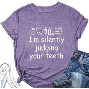 I'm Silently Judging Your Teeth Shirt voor Vrouwen Grappige Grafische Tandarts Gift Tops Zomer Korte Mouw T-Shirt Blouses, Paars 2, XXL