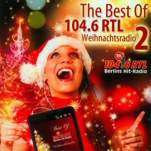 Best of Weihnachtsradio Vol.2/104.6 Rtl
