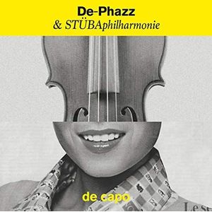 De-Phazz & Stubaphilharmonie - Da Capo