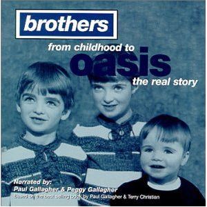 Brothers From Childhood to Oasis the Real Story (US Import)