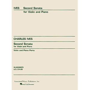 G. Schirmer Sonata No. 2 (Violin and Piano) String Solo Series Composed by Charles Ives