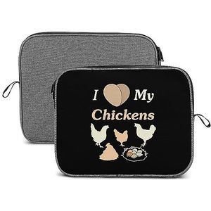 I Love My Chicken Laptop Sleeve Case Beschermende Notebook Draagtas Reizen Aktetas 13 inch