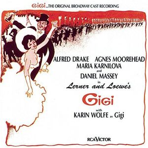 Gigi The Original Broadway Cast Recording