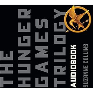The Hunger Games Trilogy The Hunger Games, Catching Fire, Mockingjay [Audio]