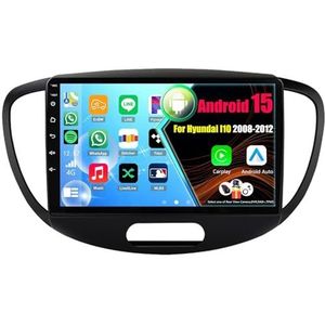 Android 15 Autoradio Voor Hyundai I10 2008-2012 met Draadloze Carplay Android Auto, 9 Inch Autoscherm Soporta Bluetooth WIFI GPS FM/RDS(8Core(2+32GB))