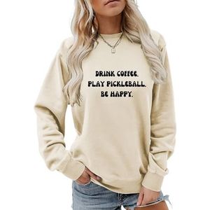 MLZHAN Drinken Koffie Spelen Pickleball Be Happy Sweatshirt Vrouwen Lange Mouw Shirts Pickleball Lover Gift Sweatshirts Tops, Beige, S
