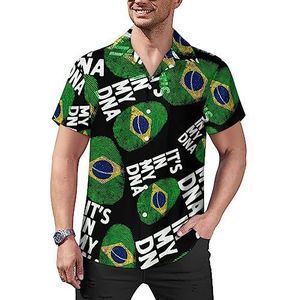 It's In My DNA Brazil Flag1 Casual button-down shirts voor heren, korte mouwen, Cubaanse kraag, T-shirts, tops, Hawaiiaans T-shirt, 3XL