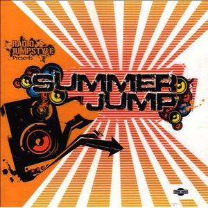 Radio Jumpstyle Presents Summer Jump