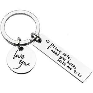 Yeglg Drive Safe Sleutelhanger, Ik heb je hier met mij liefde je geschenken voor man vader vriend geschenken Valentijnsdag vaders dag verjaardagscadeau