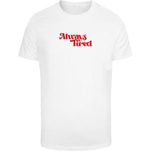Shirt 'Always Tired'