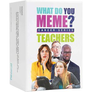 What Do You Meme? - Career Series Teachers Edition