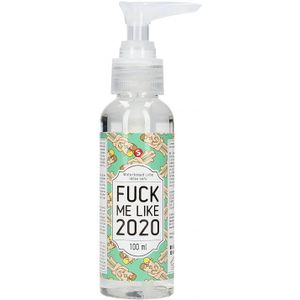 Waterbasis Glijmiddel - Fuck Me Like 2020 - 100 ml