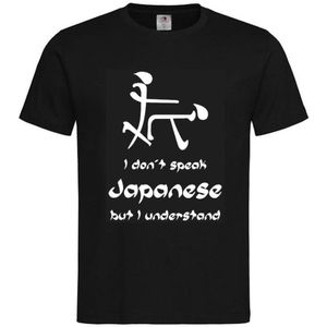 T-shirt Unisex Volwassenen Lol - Festival - carnaval - kermis - festival - vrijgezel - feestje - grappig - humor - Weekend - ""I don't speak Japanese but I understand"" Op Voorkant | korte mouw | Zwart/Wit | maat XXL