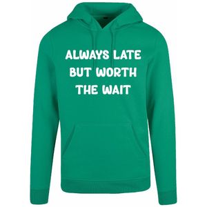 7311 - Hoodie - Always Late-Forest Green-XL