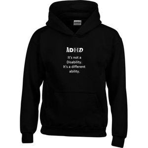 Hoodie - ADHD - ADHD It's Not A Disability. It's A Different Ability. - Kado - Cadeau - Tekst - Zwart - Unisex - Maat XL