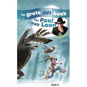 Grote AVI-boeken - Het grote AVI boek van Paul van Loon