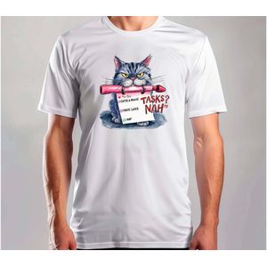 Tasks NAH - T Shirt - Funny - SoFunny - Grappig - ZoGrappig - Sarcasm - SarcasticHumor - Sarcasme - Sarcastisch