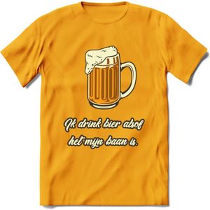 Ik Drink Bier Alsof Het Mijn Baan IsT-Shirt | Bier Kleding | Feest | Drank | Grappig Verjaardag Cadeau | - Geel - XXL