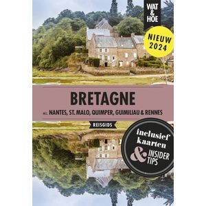 Wat & Hoe reisgids - Bretagne