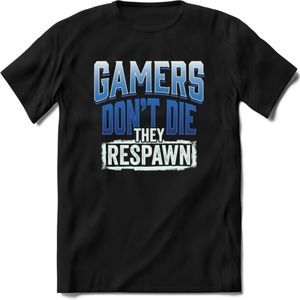 Gamers don't die T-shirt | Donker Blauw | Gaming kleding | Grappig game verjaardag cadeau shirt Heren – Dames – Unisex | - Zwart - S