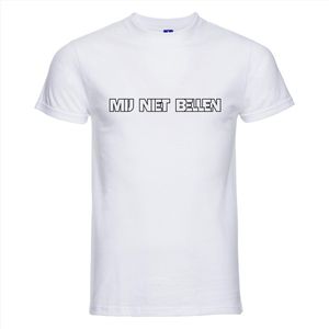 Mij niet bellen T-shirt - 100% Katoen - Maat 3XL - Classic Fit - Wit