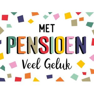 Wenskaart met pensioen veel geluk