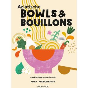 Aziatische bowls & bouillons