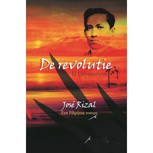 Reeks Filipijnse literatuur 3 -  De revolutie
