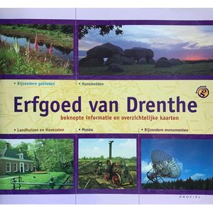 Cultureel Erfgoed van Drenthe - Boek - Regionaal - Cultuur, Archeologie, Geschiedenis - Uitgeverij Profiel