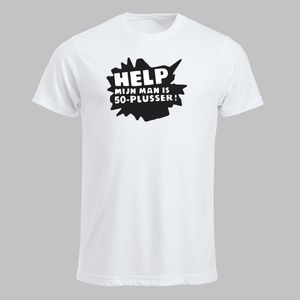 Help! Mijn man is 50-plusser - Tshirt Wit - Maat XS - 50 jaar - Abraham - Feest