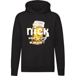 Ik ben Nick, waar blijft mijn bier Hoodie - cafe - kroeg - feest - festival - zuipen - drank - alcohol - naam - trui - sweater - capuchon