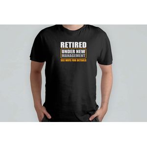 Retirement See wife for Details - T Shirt - SarcasmModeOn - Funny - JustKiddingNotReally - FYP - SarcasmeAan - DoeNormaalOfNiet