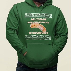 Foute Kerst Hoodie Groen All I want For Christmas Is Bratwurst XS