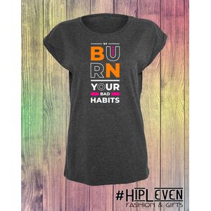 Sportshirt met korte mouw grijs""BURN YOUR BAD HABITS"" Maat 3XL