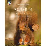 Focus op fotografie  -  Fotograferen met de Fujifilm X-T-serie
