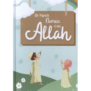 De mooie namen van Allah (Boek)