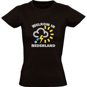 Welkom in Nederland Dames T-shirt | Slecht weer | Weerbericht | Weervoorspelling | Holland | Regen | Zon | Bliksem | Sneeuw | Bewolking | Shirt