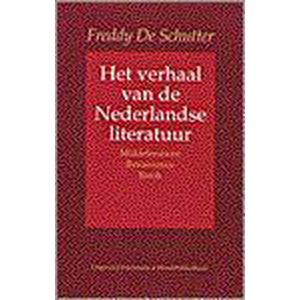 Verhaal Van De Nederlandse Literatuur 1