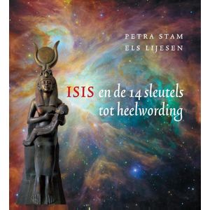 Isis en de 14 sleutels tot heelwording
